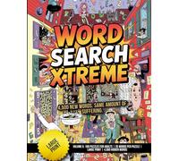 Word Search Xtreme - Volume 5: 180 Puzzles for Adults | 25 Words per Puzzle | Large Print | 4,500 Hidden Words: 4,500 new words. Same amount of suffering.