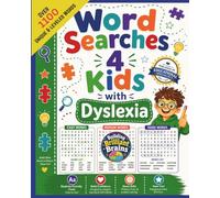 Word Searches 4 Kids with Dyslexia: Fun and Easy Dyslexia-Friendly Puzzles to Build Reading and Spelling Confidence | High-Frequency Word Searches Designed to Support Struggling Readers.