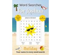 Word Searches for Joshua: 50+ puzzles for 4-8 year olds | Improve vocabulary and spelling | Holiday edition | Joshua's name on every page | Gift for Joshua (Personalized Word Searches)