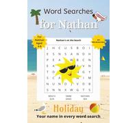 Word Searches for Nathan: 50+ puzzles for 4-8 year olds | Improve vocabulary and spelling | Holiday edition | Nathan's name on every page | Gift for Nathan (Personalized Word Searches)