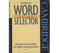 WORD SELECTOR-TAPA BLANDA: Diccionario temático del inglés contemporaneo (SIN COLECCION)