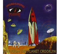 Word Sound I Powa - Live from Planet Crookly