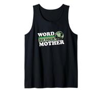Word To Your Mother Earth Retro Ochenta Planeta Oscuro Camiseta sin Mangas
