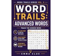 Word Trails: Vocabulary Path Puzzles - Book 3: Challenging Large Print Brain Training for Adults & Seniors | 101 Expert Letter Grid Mazes | Trace the ... | Definitions Inside (Word Trails series)