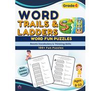 Word Trails & Word Ladders for Grade 4: Word Fun Puzzles for Kids Ages 8-10 (Brain Games For Kids)