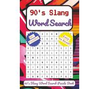Word Up! 90’s Slang Word Search: Puzzle Book, 6x9, With Full Solutions