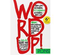 Word up! Diccionario argot Inglés/Español - Español/Inglés