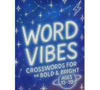 Word Vibes: Crosswords for the Bold & Bright