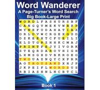 Word Wanderer: A Page-Turner’s Word Search: Big Book 1 (Word Wanderer Big Book)