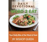 Word2Eat | Your Daily Bite of the Word of God | 2026: A Daily Devotional