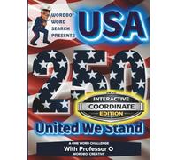 Wordbo Word Search Presents: USA 250 UNITED WE STAND ONE Word Challenge with Professor O: Interactive Coordinate Edition