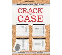 Worder: Crack The Case: 100 Murder Mystery Word Search Puzzles for Adults: Follow the Clues, Unmask the Killer and Solve Every Crime (Worder Mystery Puzzles)