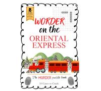 Worder on the Orient Express: A Murder Mystery Puzzle Book Featuring Logic, Word, and Deduction Challenges