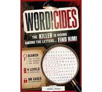 WORDICIDES: The killer is hiding among the letters... You are the only detective who can find him! - 80 word search puzzles to solve - Mystery and true crime puzzles for adults.