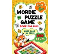 Wordie Puzzle Game Book for Kids: 240 Challenging Pencil and Paper Word Guessing Games for 2 Players. Fun Travel, Camping & Summer Holiday Activities for Families (Pencil and Paper Games for Kids)