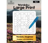 Wordoku Large Print: Wordoku Beginner Puzzles with Solutions Vol.1