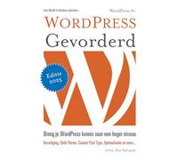 WordPress Gevorderd: Praktisch toegepast