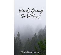 Words Among the Willows