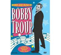Words and Music By Bobby Troup by Kultur Video