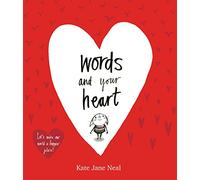 Words and Your Heart