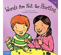 Words Are Not for Hurting (Best Behavior®)