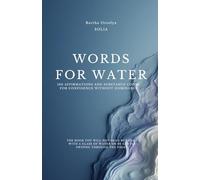 Words for Water - Confidence without Dominance: 100 Affirmations and Substance Codes for Confidence without Dominance