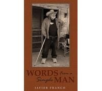 Words From a Simple Man