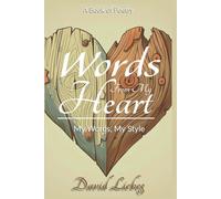 Words from my Heart: My Words, My Style