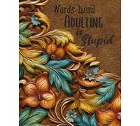 Words Hard Adulting is Stupid Notebook: Composition journal wide ruled