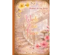 Words Have Power: Devotional Self Help Journal