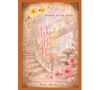 Words Have Power: Devotional Self Help Journal