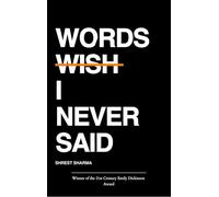Words I Never Said