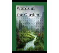 Words in the Garden: A garden themed word search for gardeners, growers and plant enthusiasts | 6x9 inches, 110 pages | 50+ puzzles...gift for travel, holidays and free time