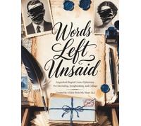 Words Left Unsaid: Anguished Regret Cutout Ephemera For Journaling, Scrapbooking, and Collage