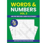Words & Numbers Vol. 2: Large Print Word Search & Sudoku Puzzles For Adults
