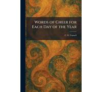 Words of Cheer for Each Day of the Year
