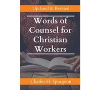 Words of Counsel for Christian Workers