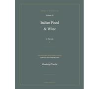Words of Distinction - Italian Food & Wine (Large Print Edition): A Tavola