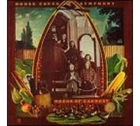 Words of Earnest by Goose Creek Symphony (2000-10-29)