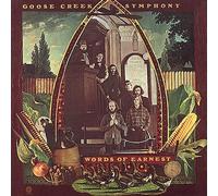 WORDS OF EARNEST---"GOOSE CREEK SYMPHONY"