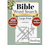 Words of Faith Bible Word Search - Healing: 100 Large Print Bible Word Search Puzzles for Adults | Christian Scripture Activity Book