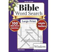 Words of Faith Bible Word Search - Wisdom: 100 Large Print Bible Word Search Puzzles for Adults | Christian Scripture Activity Book