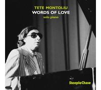 Words Of Love: Solo Piano by Tete Montoliu (1997-03-18)