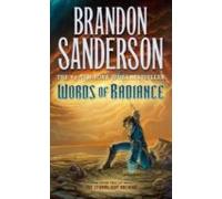 Words Of Radiance (the Stormlight Archive Book Two)