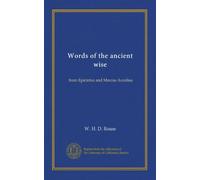 Words of the ancient wise: from Epictetus and Marcus Aurelius