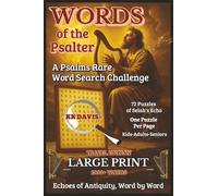 Words of the Psalter: A Psalms Rare Word Search Challenge (Travel Edition) (Old Testament Word Search Series - Travel Edition (6.14×9.21 Trim))