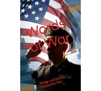 Words of War: Poems and Stories Inspired by War