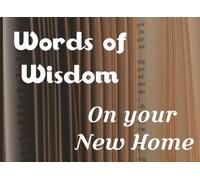 Words of Wisdom On your New Home: A Keepsake Memory & Message Book for Special Occasions | Collect Advice, Stories, Photos & Well-Wishes from Friends & Family