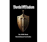 Words of Wisdom!: WoW!