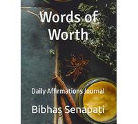 Words of Worth: Daily Affirmations Journal